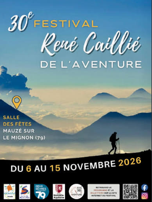 Affiche du 30e Festival René Caillié de l'Aventure, du 6 au 15 novembre 2026 à Mauzé-sur-le-Mignon