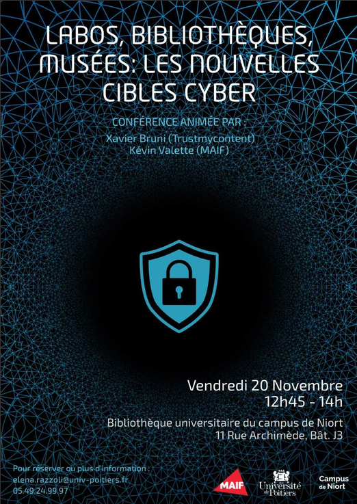 Affiche de la conférence « Labos, bibliothèques, musées : les nouvelles cibles cyber »