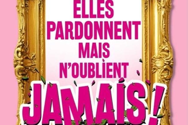 Illustration de la manifestation Spectacle : "Elles pardonnent mais n’oublient jamais"