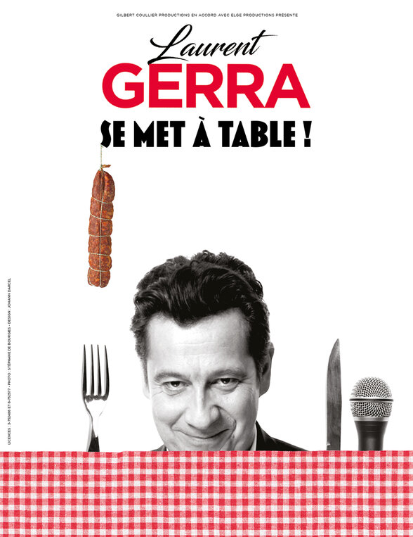 Affiche du spectacle : l'humoriste Laurent Gerra souriant devant une nappe à carreaux rouges, avec saucisson, fourchette et micro